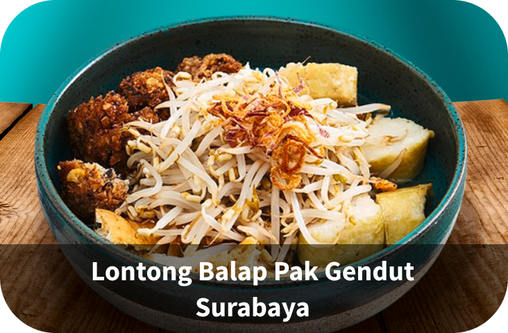 Lontong Balap Pak Gendut Surabaya