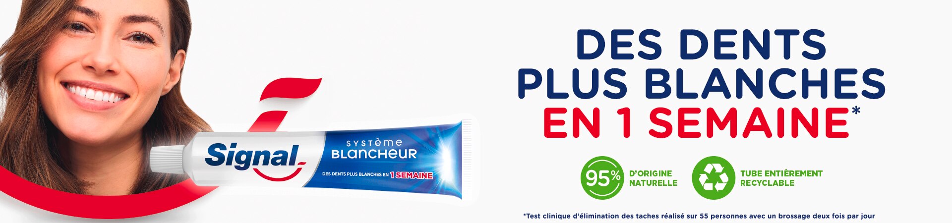 signal système blancheur des dents plus blanches en 1 semaine 