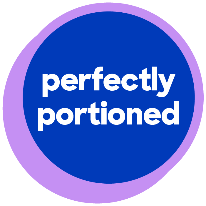 perfectly portioned