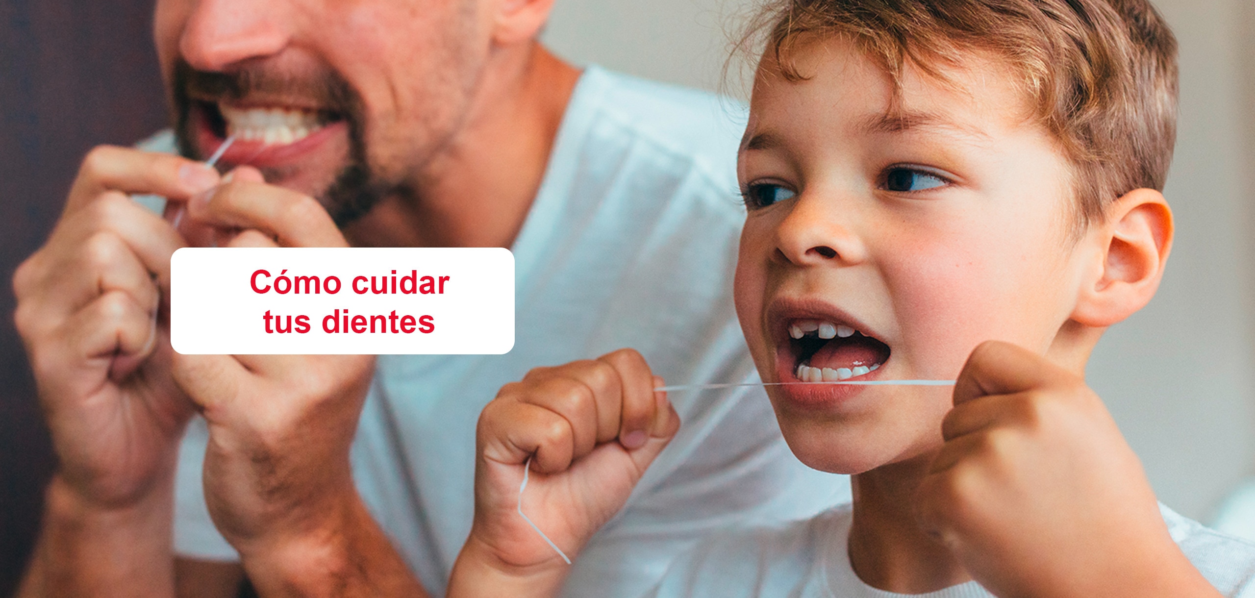 Cómo cuidar tus dientes