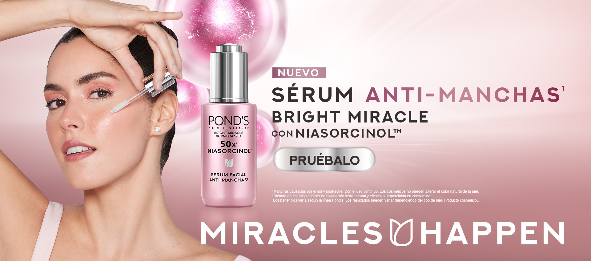 NUEVO SERUM ANTI-MANCHAS* CON NIASORCINOL™ *Manchas causadas por el sol y post acné