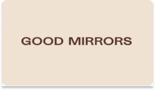 Good Mirrors Aren’t Cheap