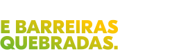 Mais conquistas e barreiras quebradas