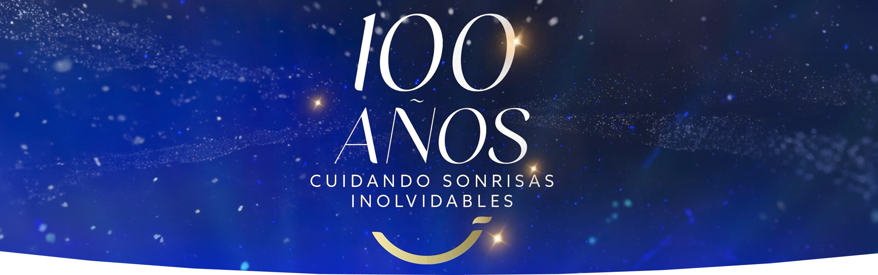 100 años cuidando sonrisas enolvidables
