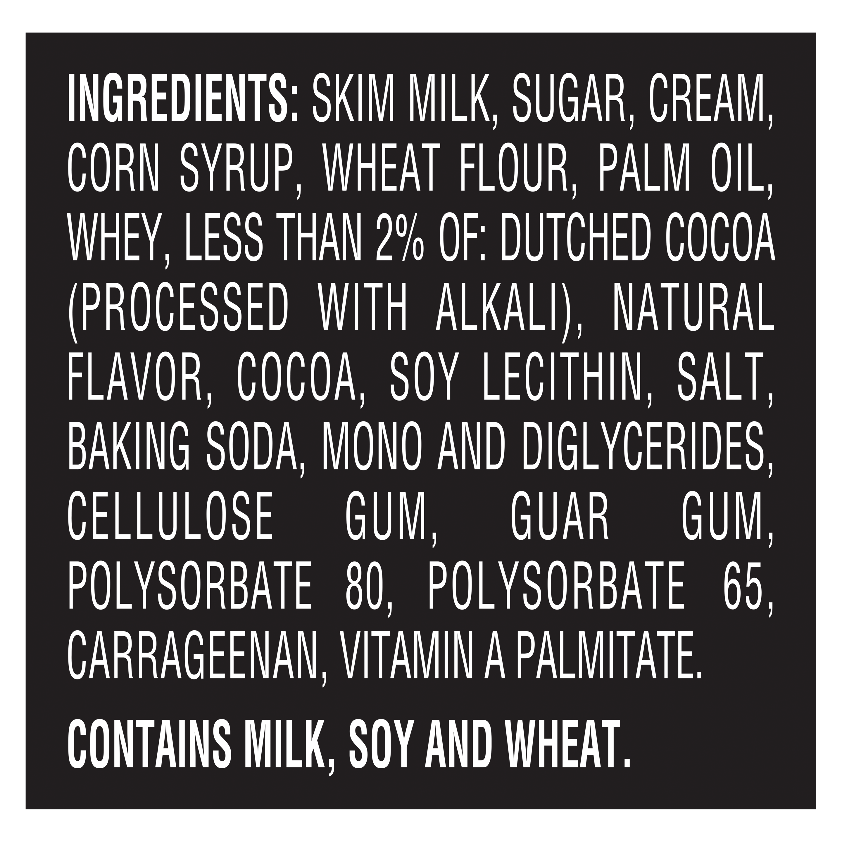 A 16 ounce tub of Breyers® Cookies & Cream Ingredient List