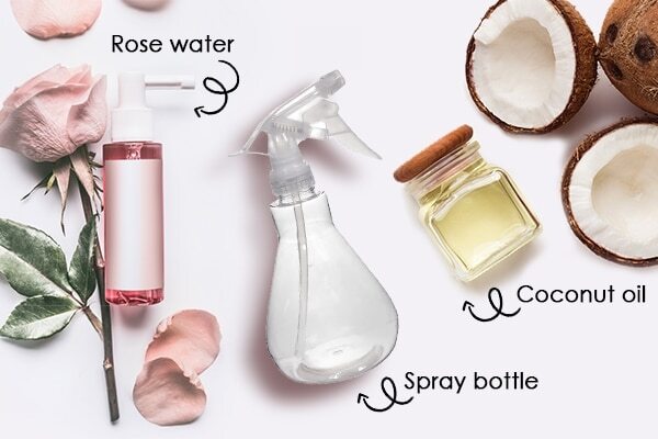 Rose Water + Coconut Oil + Vitamin E