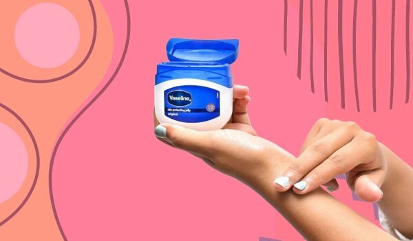 6 Benefits Of Vaseline Petroleum Jelly That Makes It A Must-Have In Every Vanity
