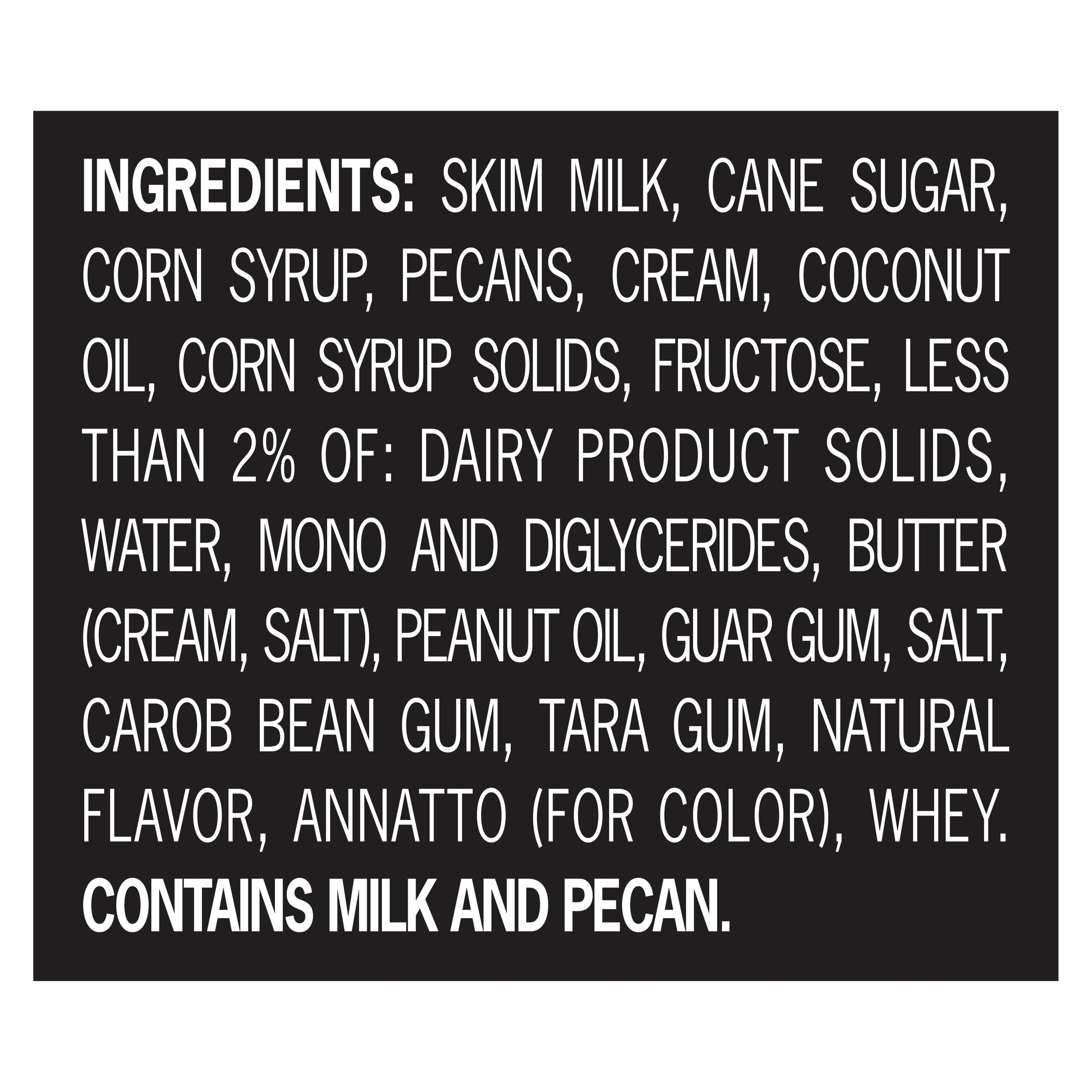 A 48 ounce tub of Breyers® Butter Pecan Ingredient List