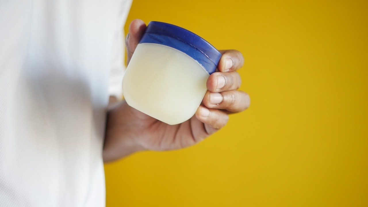 When in doubt, reach for the petroleum jelly