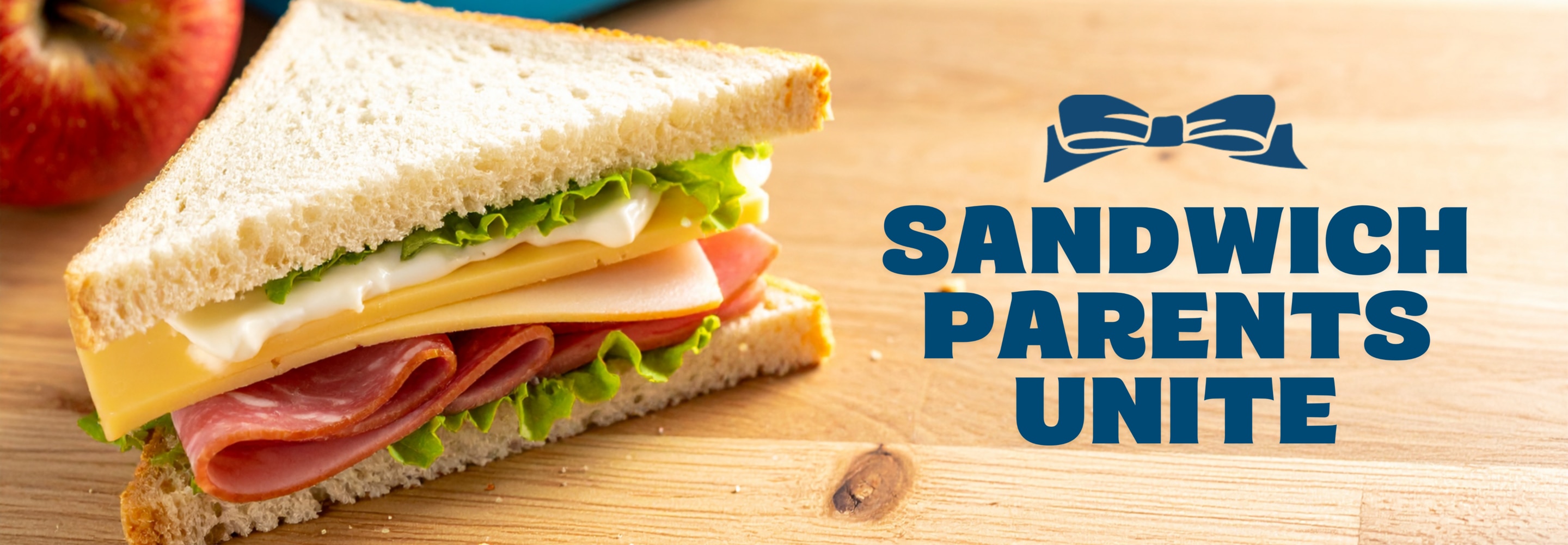 Sandwich Parents unite!