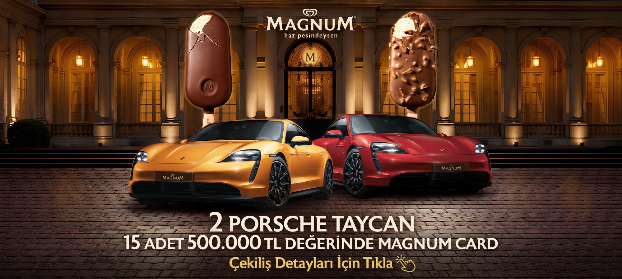 Magnum Taycan Kampanyasi