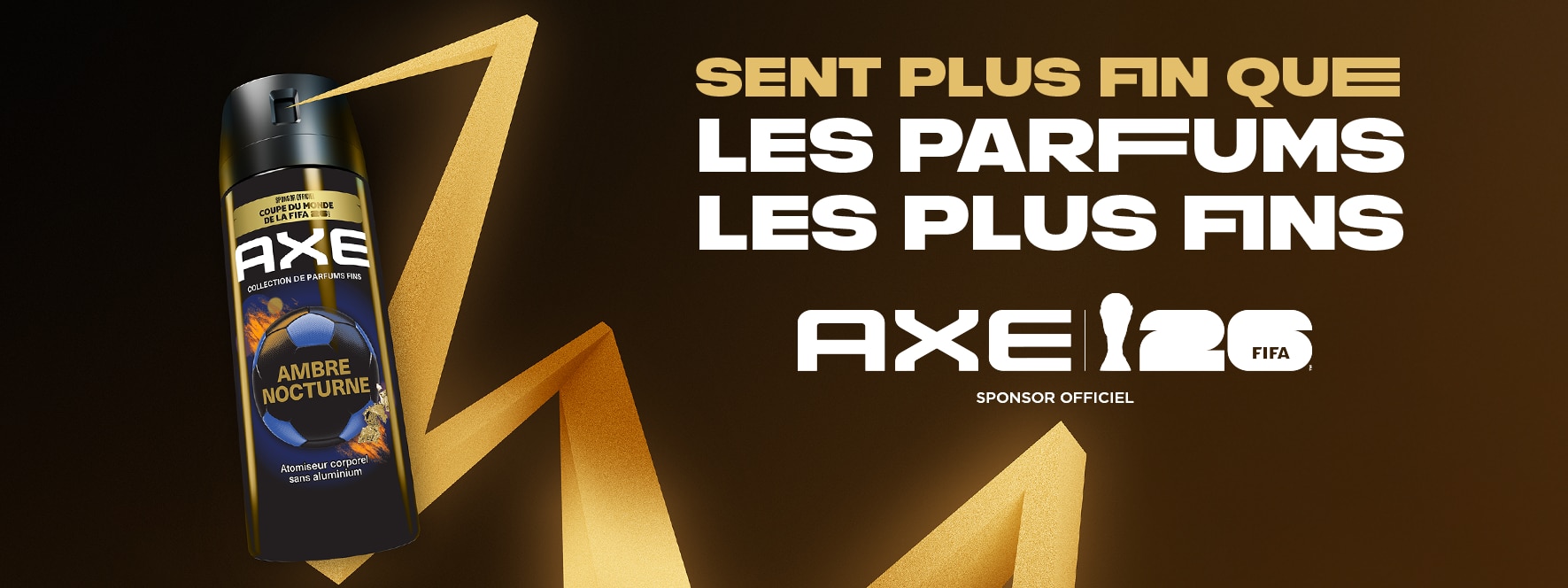 Ca sent ta chance de gagner des billets Axe FIFA 2026