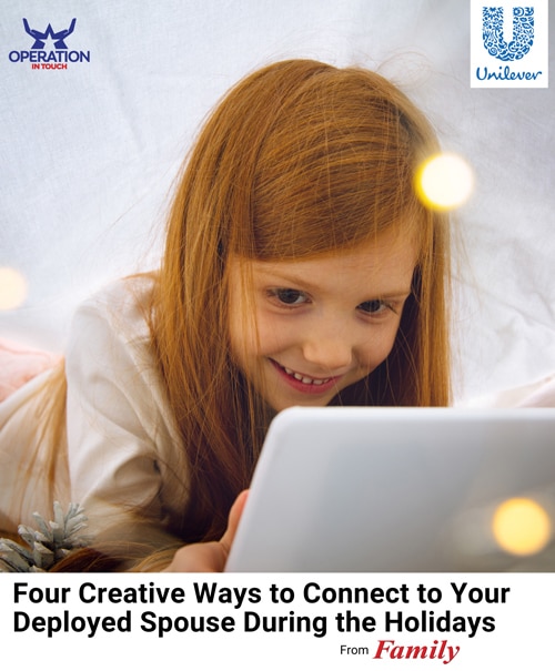 OIT Four Creative Ways to Connect to Your Deployed Spouse During the Holidays article