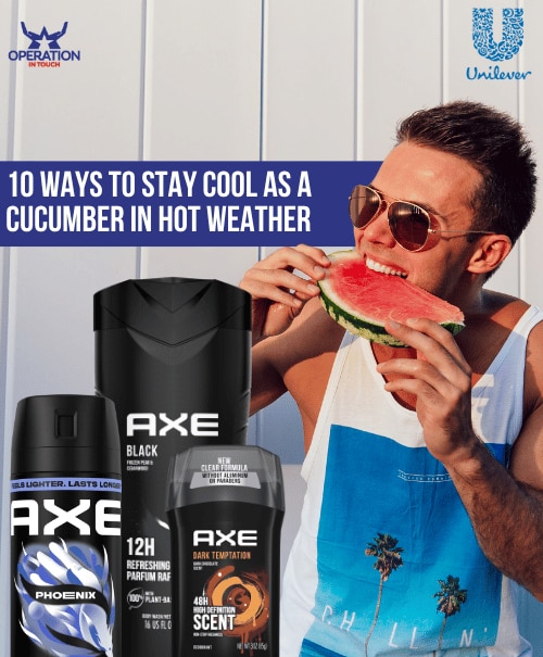 AXE 10 ways to stay cool as a cucumber in hot weather article 3