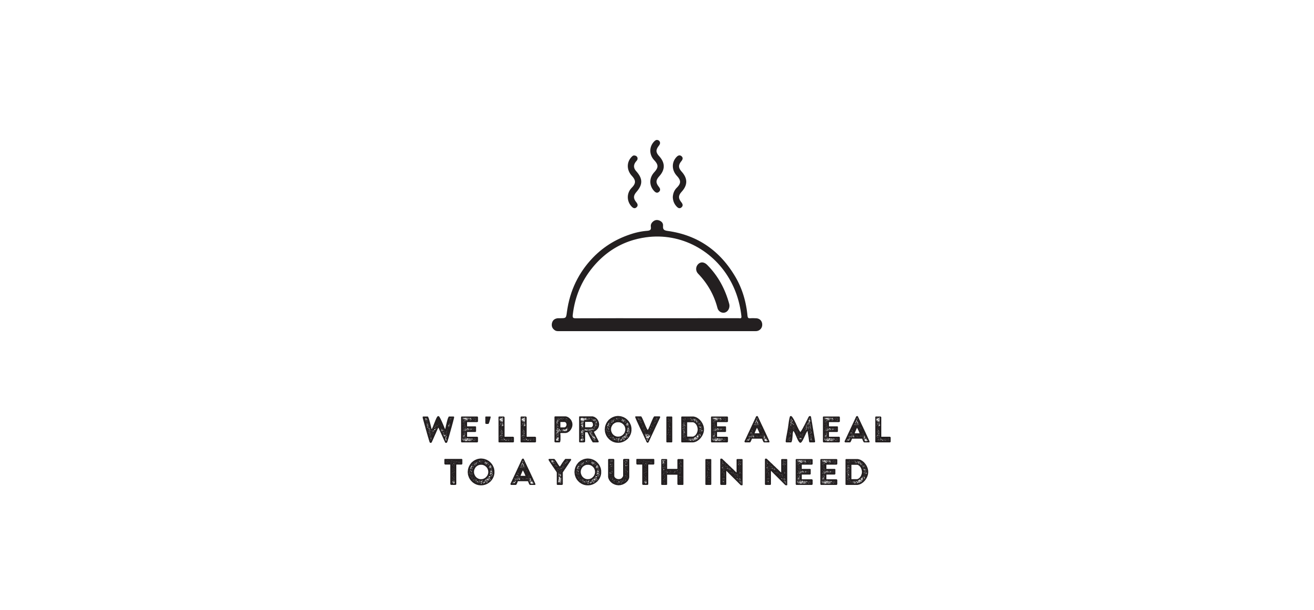 We''ll Provide A Meal To A Kid In Need