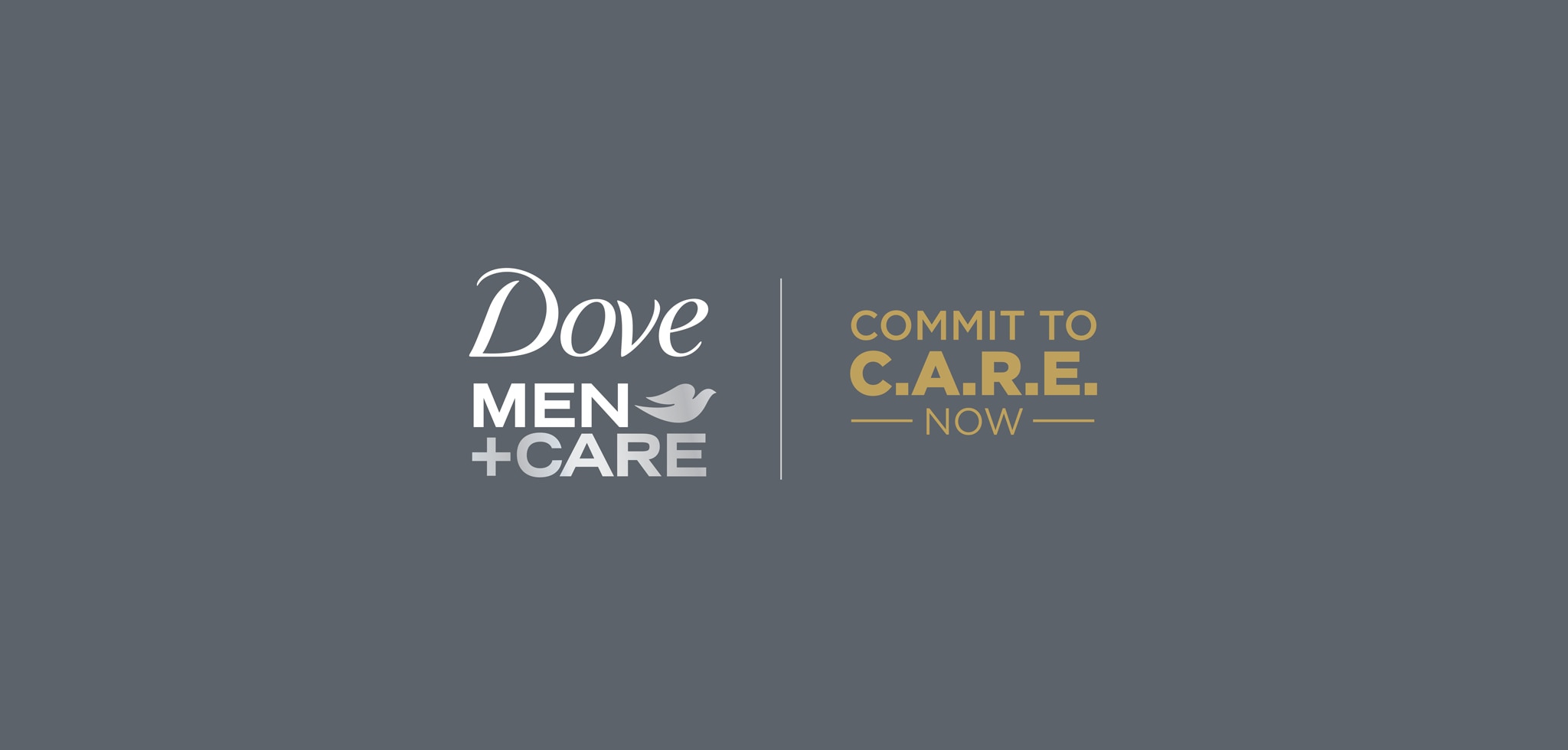 Dove Men+Care Commit to Care Now